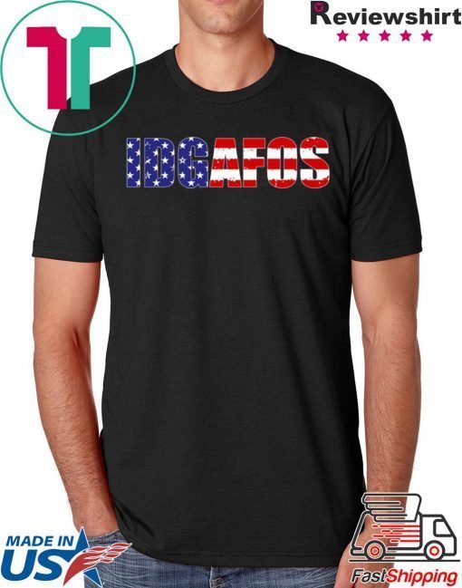 IDGAFOS US Flag 2020 T-Shirts