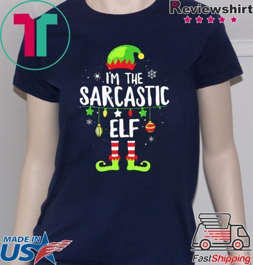 I’m the sarcastic ELF shirt