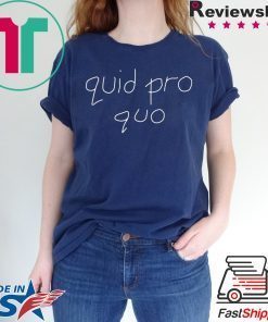 Joy Behar Quid Pro Quo 2019 T-Shirt