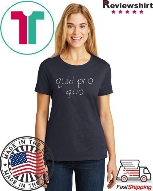 Joy Behar Quid Pro Quo Funny T-Shirt