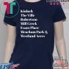 Kinloch The Ville Robertson Mill Creek Evans Place Shirt