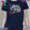 Merci Tony Shirt