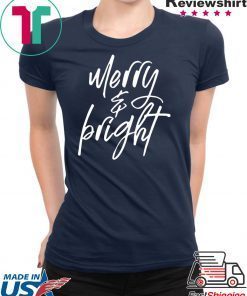 Merry and Bright Christmas shirt