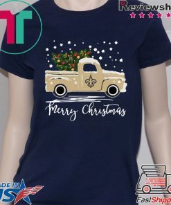 New Orleans Saints pickup truck Merry Christmas shirt