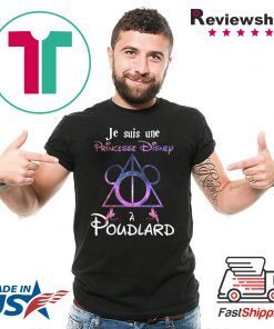 Official Je Suis Une Princesse Disney A Poudlard Shirt