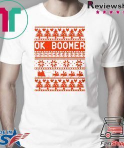 Ok Boomer Christmas Tee Shirt