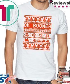 Ok Boomer Christmas Shirt