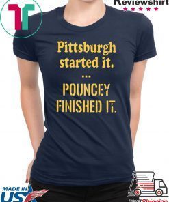 Pittsburgh Started It Pouncey Finished It 2020 T Shirt