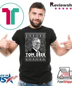 President 2020 Tom Steyer Ugly Christmas Shirt