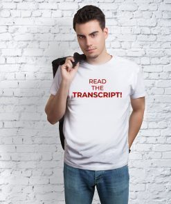 how can buy Read The Transcript T-Shirts