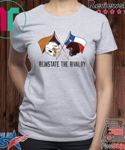 Reinstate The Rivalry Shirt