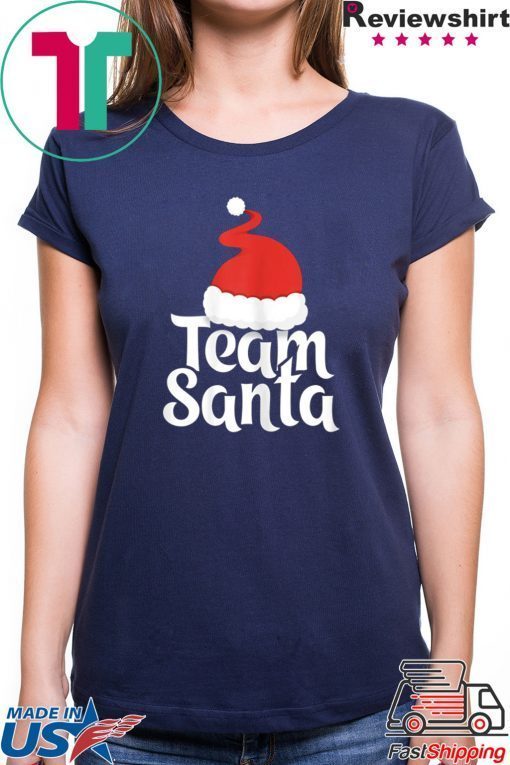 Team Santa Tshirt Christmas Family Matching Pajama T-Shirt