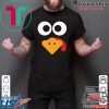 Thanksgiving Turkey face shirt