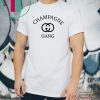 The Original Champagne Gang Shirt
