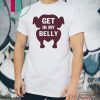 Turkey get in my belly shirt
