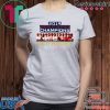 Washington DC World Series Champions Fight Finished 2019 Shirt