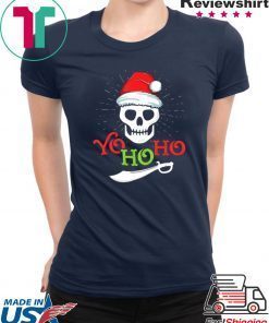 YO HO HO PIRATE BOAT CRUISE CHRISTMAS SHIRT