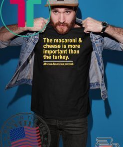 macaroni and cheese is more important Infant T-Shirt