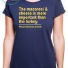 macaroni and cheese is more important Infant T-Shirt