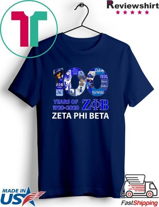 100 Years Of 1920 2020 Zeta Phi Beta Gift T-Shirts