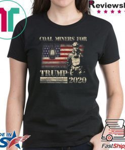 American flag coal miners for Trump 2020 shirt