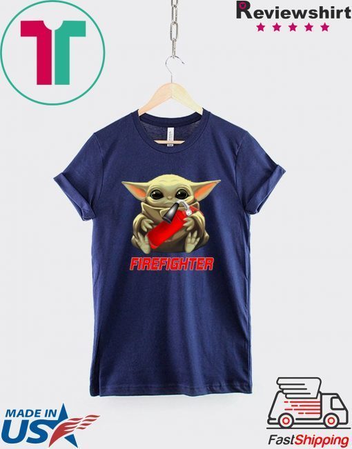 Baby Yoda And Firefighter Shirt