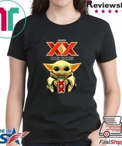 Baby Yoda Hug Dos Equis Beer Shirt