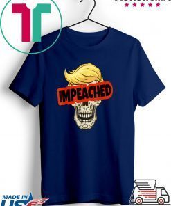 Impeached Trump 45 3rd President - Donald Trump Impeachment Day T-Shirt