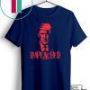 Impeached Trump 45 3rd President - Donald Trump Impeachment T-Shirt