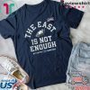 Philadelphia Eagles Division Champions The East Is Not Enough Classic T-Shirt