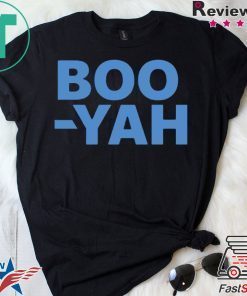 Boo Yah Shirts