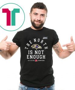 The North Is Not Enough Tee Shirt