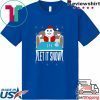 Walmart Cocaine Santa Let It Snow Gift T-Shirts