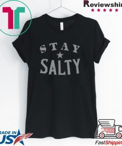 Stay Salty - Eddie Gallagher Gift T-Shirt