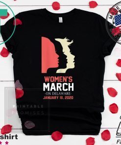 Women's March January 18, 2020 Delaware Tee Shirt