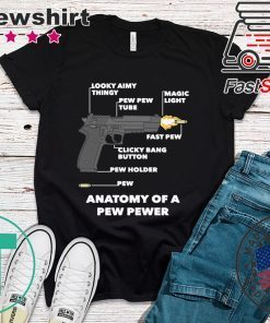 Anatomy Of A Pew Pewer Tee Shirts