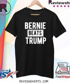 Bernie Beats Trump Democrat 2020 T-Shirt