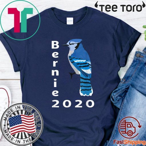 Bernie Birdie Sanders 2020 Shirt - Blue Bird Bernie President T-Shirt