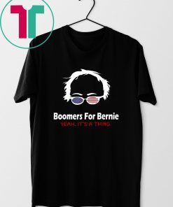 Mens Boomers for Bernie Yeah It Is A Thing T-Shirt