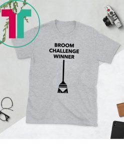 Broom Challenge Meme #broomchallenge 2020 Shirt