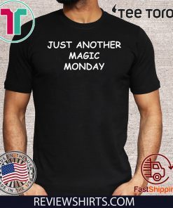 Just Another Magic Monday 2020 T-Shirt