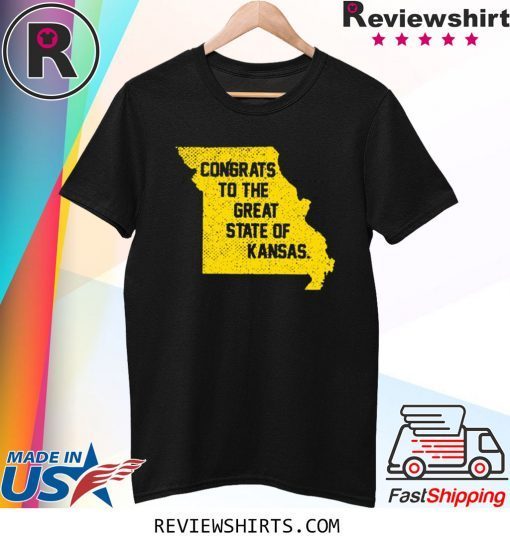 Congrats To The Great State of Kansas T-Shirt