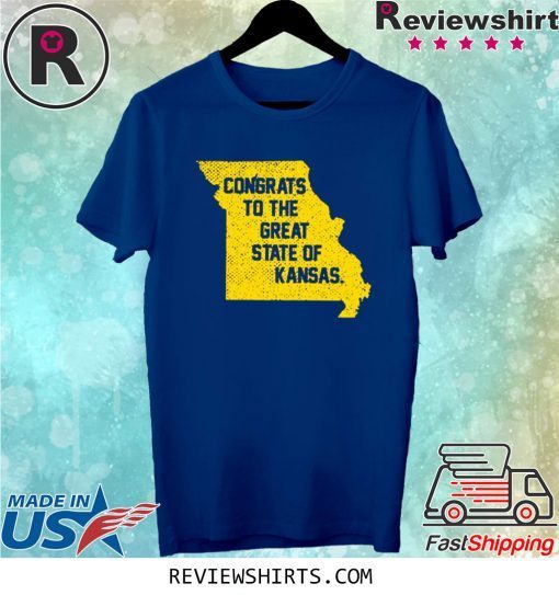 Congrats To The Great State of Kansas T-Shirt