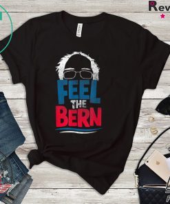 Feel The Bern Bernie Sanders 2020 Bernie Hair Vote President T-Shirt