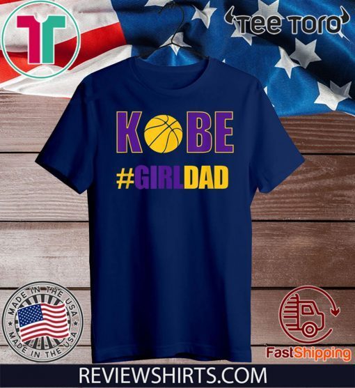 #Girldad Girl Dad Father of Daughters Tee Shirts