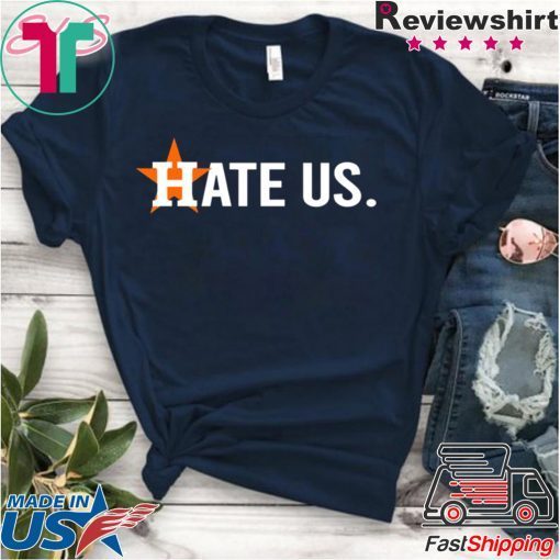 Houston Astros Hate Us Baseball T-Shirt