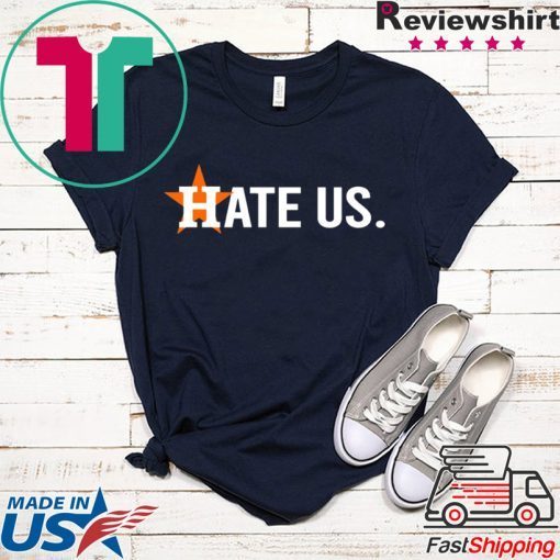 Houston Astros Fans Hate Us Limited T-Shirt