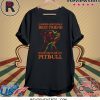 I Asked God For A Best Friend So He Sent Me My Pitbull T-Shirt