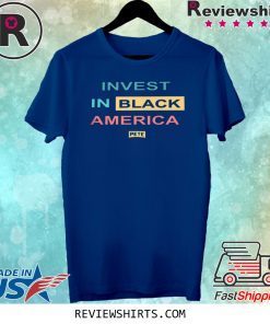 INVEST IN BLACK AMERICA PETE T-SHIRT