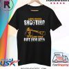 Long Range Shooting It’s Like Gold But For Men T-Shirt